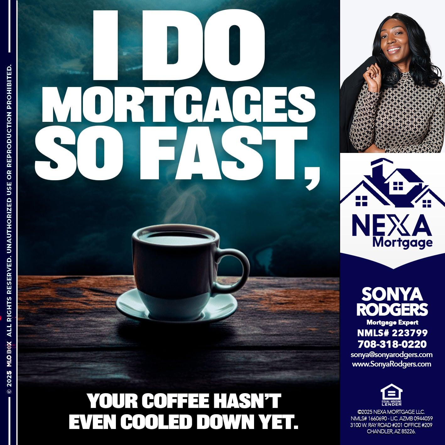 i do mortgages - Sonya Rodgers -Mortgage Expert