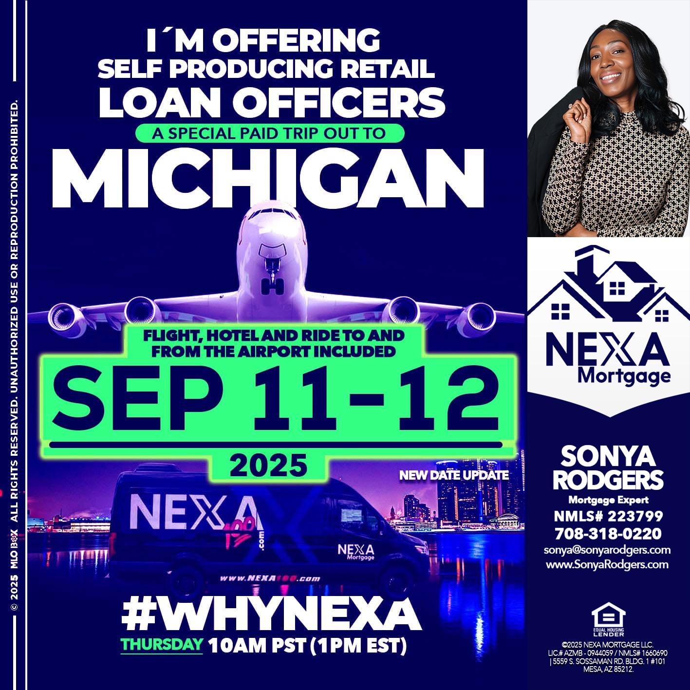 MICHIGAN TRIP - Sonya Rodgers -Mortgage Expert