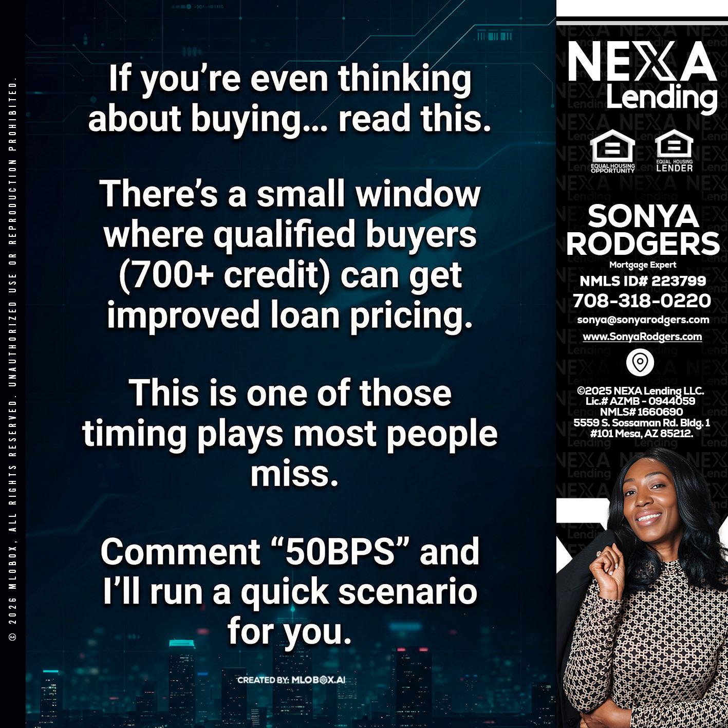 IF YOU EVER - Sonya Rodgers -Mortgage Expert