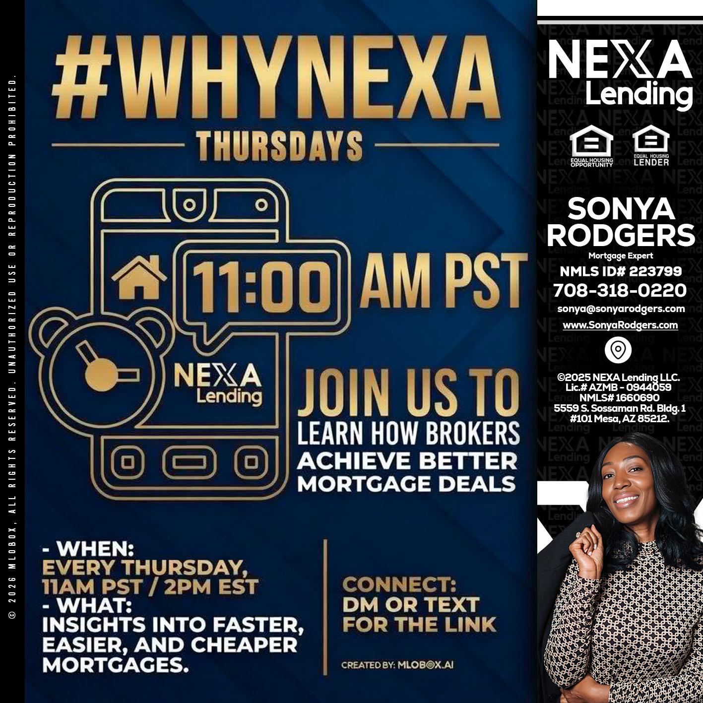 WHY NEXA THURDAYS - Sonya Rodgers -Mortgage Expert