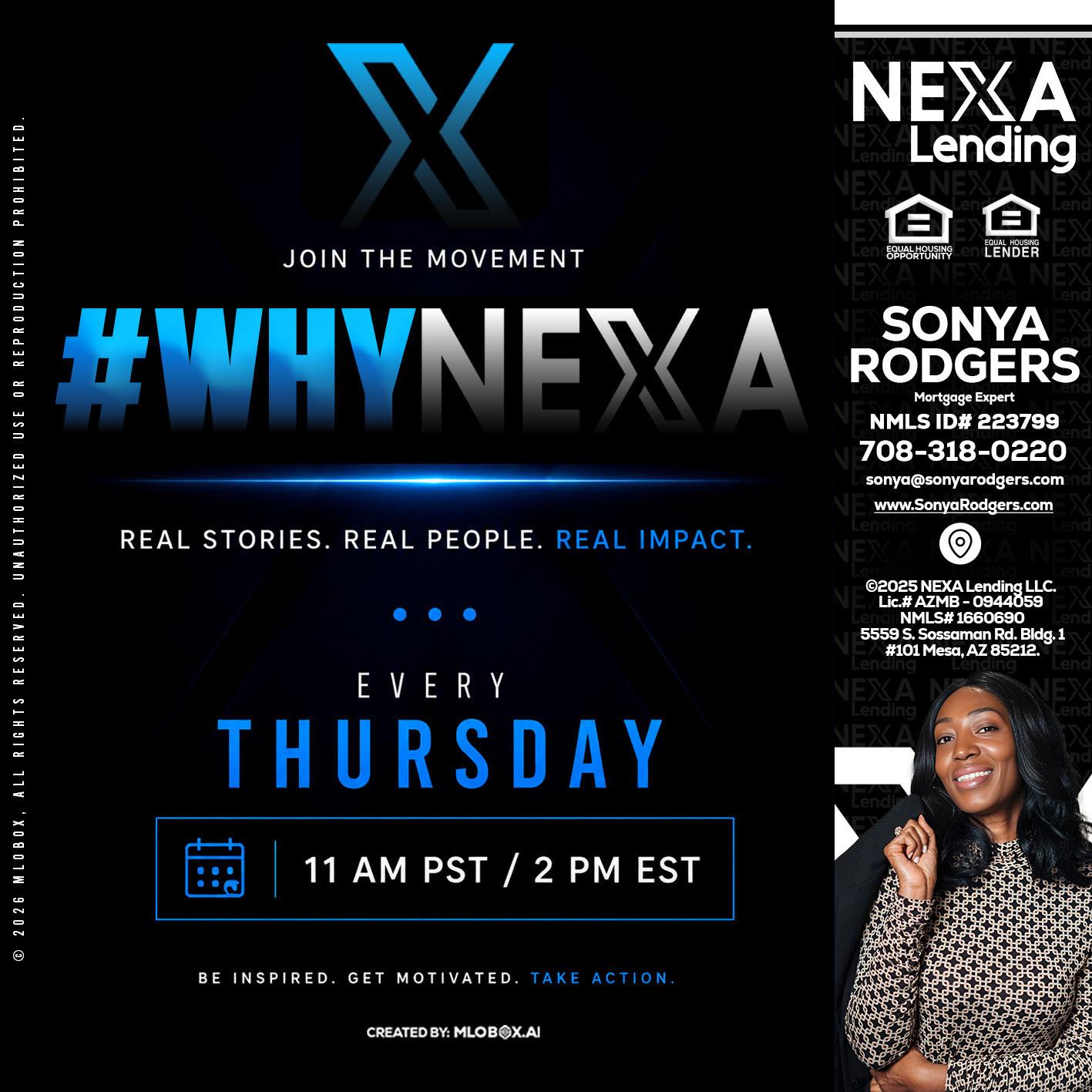 why NEXA - Sonya Rodgers -Mortgage Expert