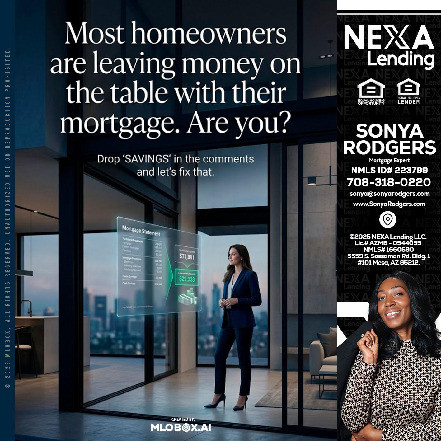 MOST OWNERS - Sonya Rodgers -Mortgage Expert