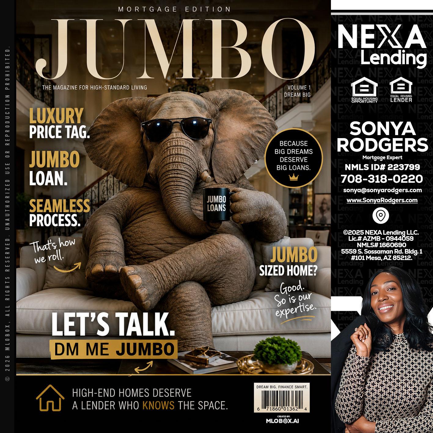 JUMBO LOANS - Sonya Rodgers -Mortgage Expert
