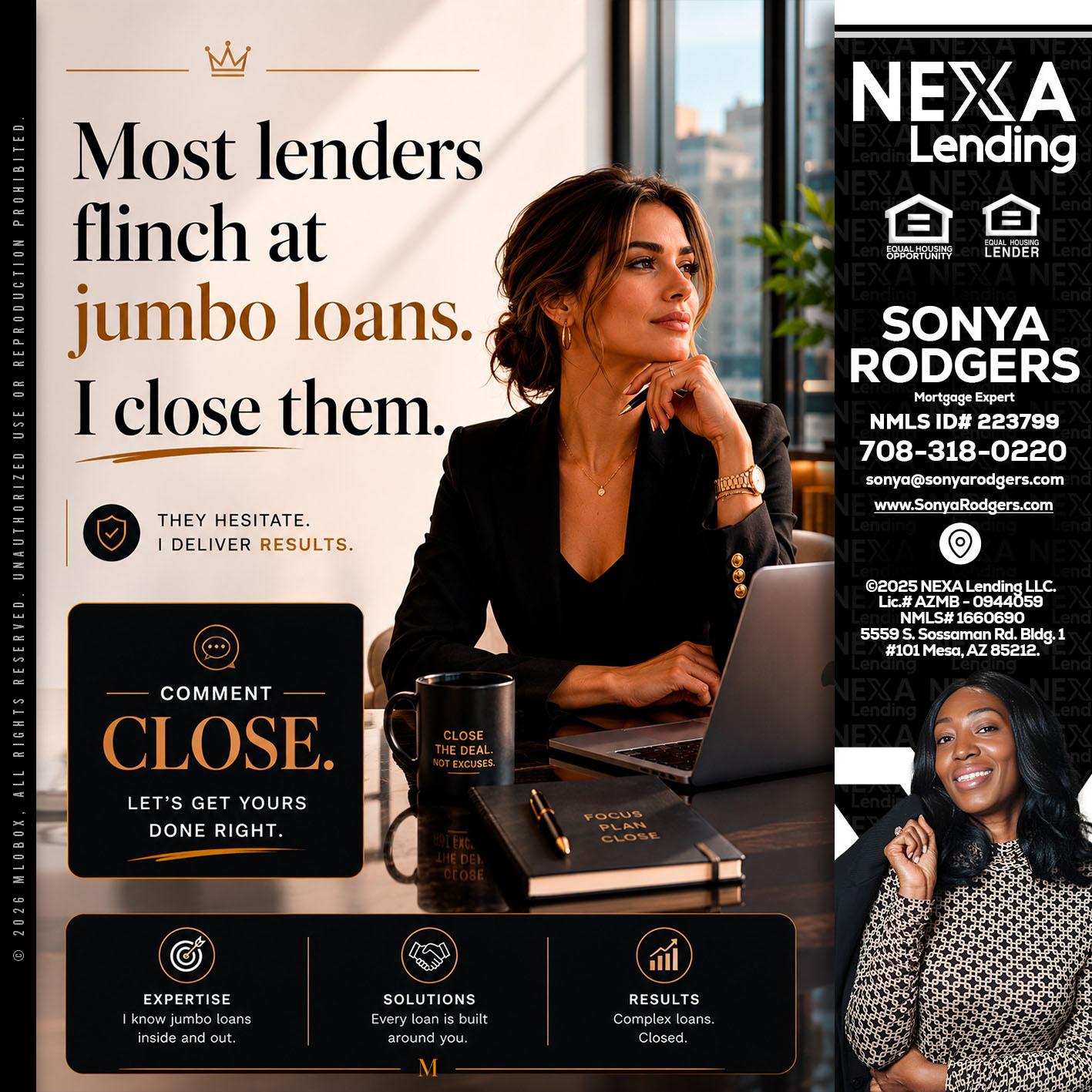 most lenders - Sonya Rodgers -Mortgage Expert