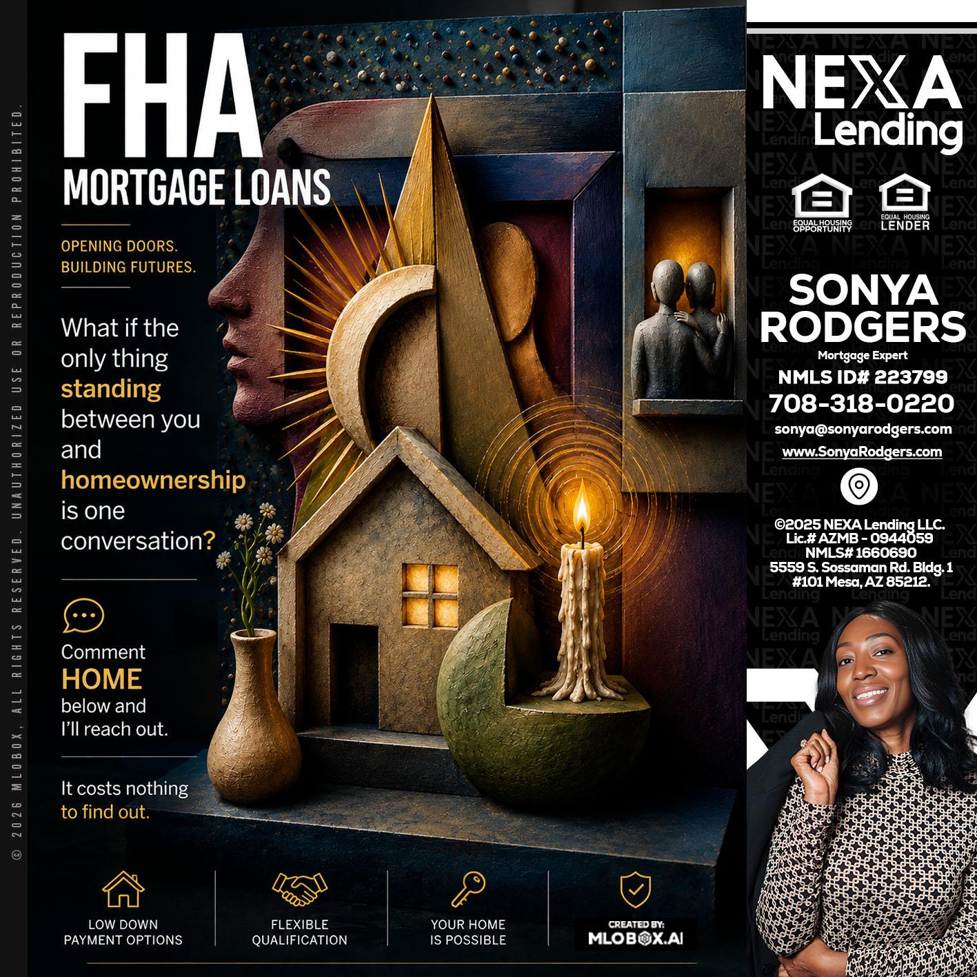 FHA - Sonya Rodgers -Mortgage Expert