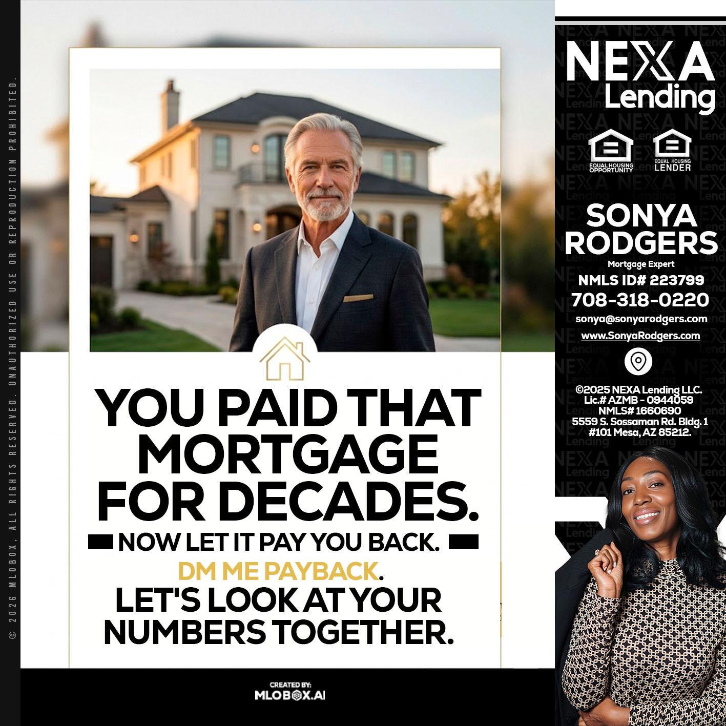 YOU PAID THAT MORTGAGE - Sonya Rodgers -Mortgage Expert