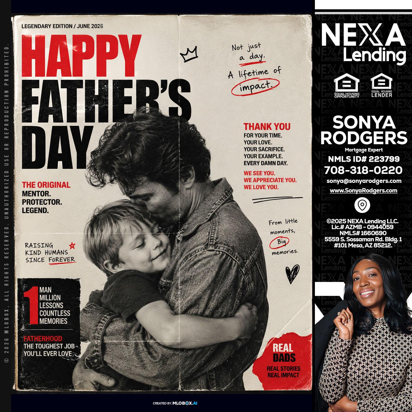 HAPPY FATHERS DAY - Sonya Rodgers -Mortgage Expert