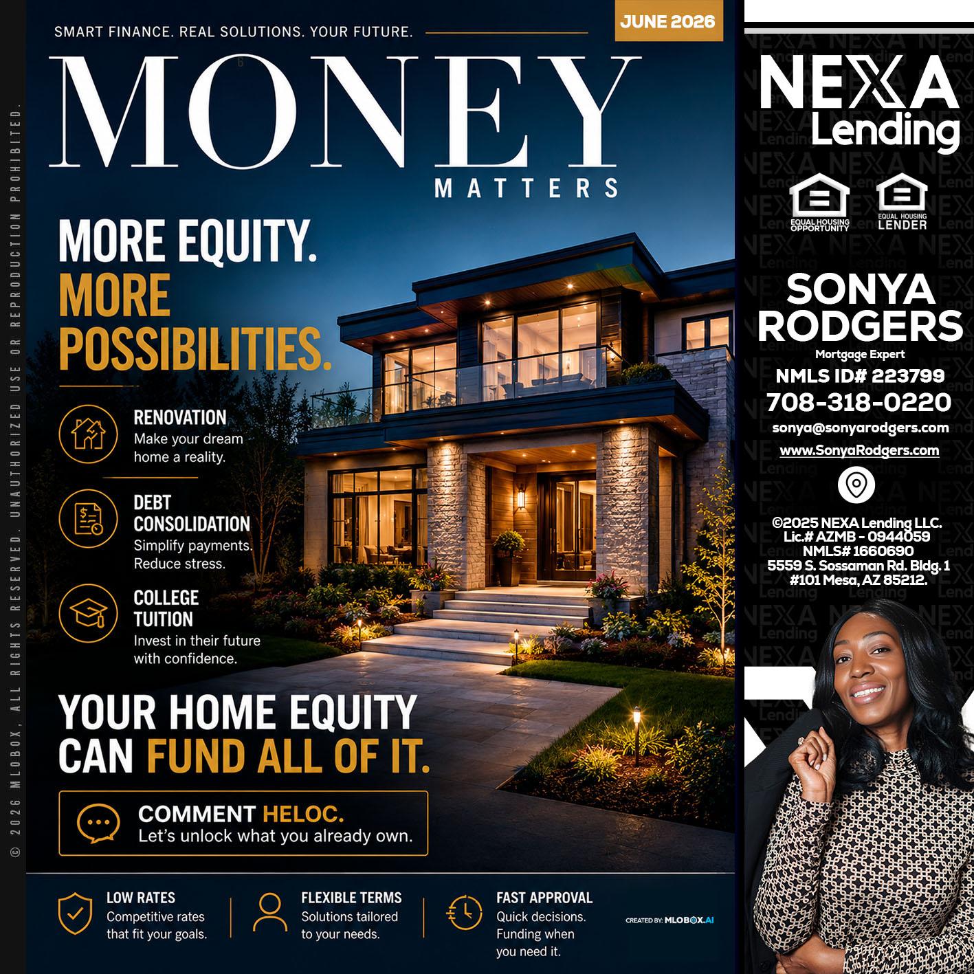 MONEY MATTERS - Sonya Rodgers -Mortgage Expert