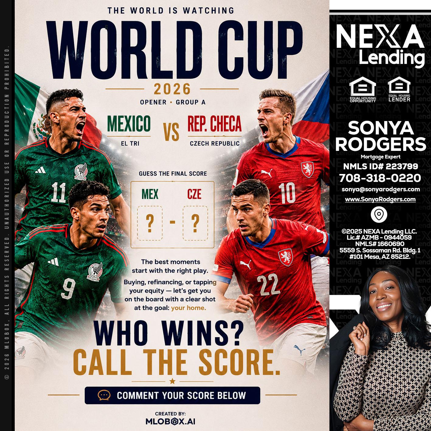 WORLD CUP 2026 - Sonya Rodgers -Mortgage Expert