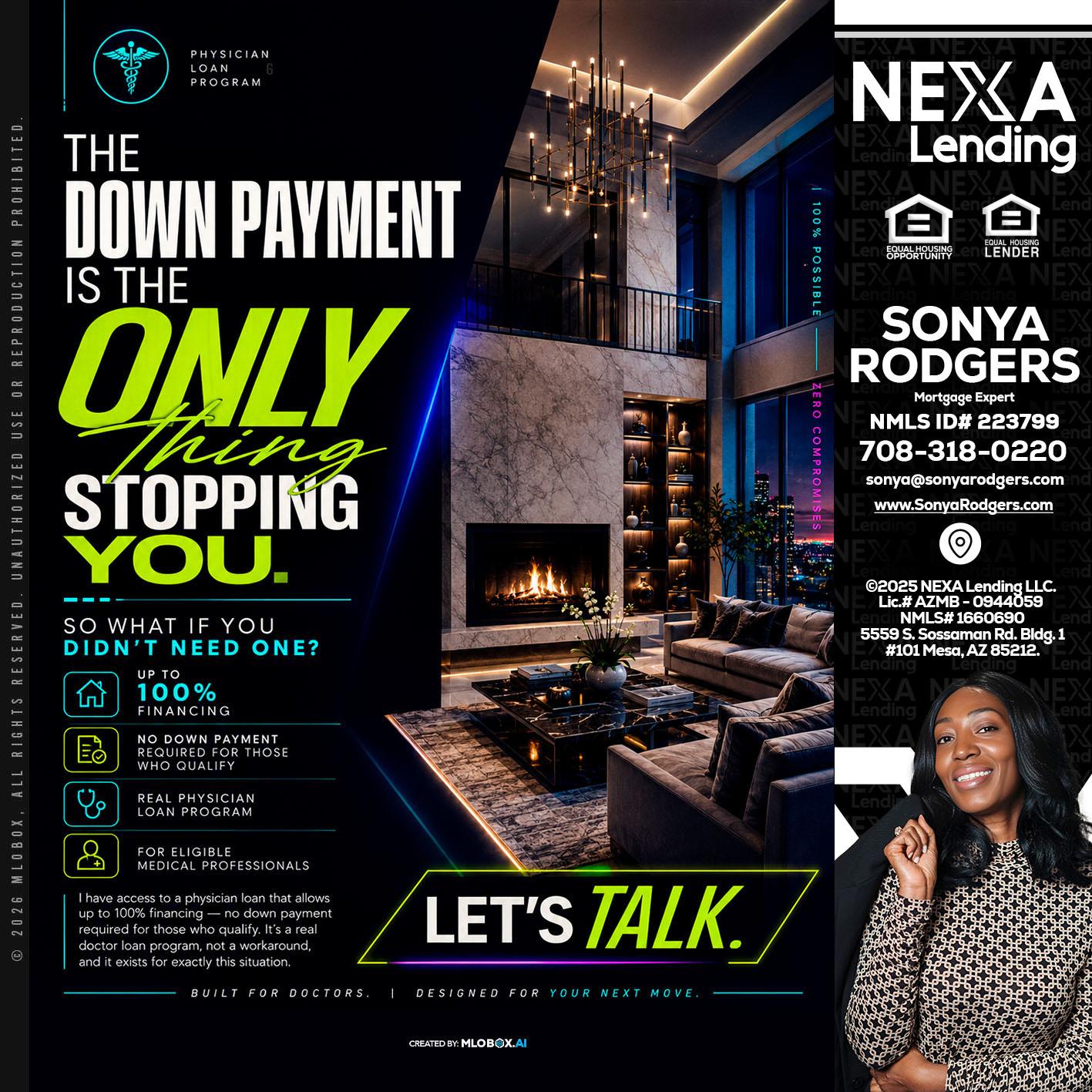 THE DOWN PAYMENT - Sonya Rodgers -Mortgage Expert