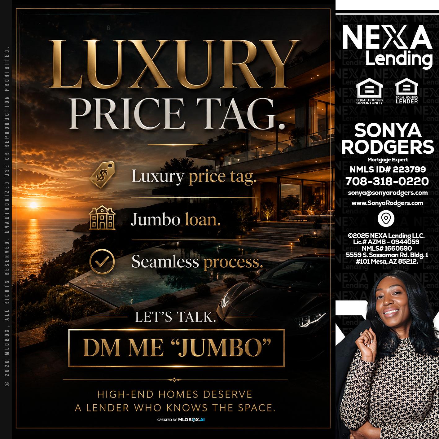 LUXURY PRICE - Sonya Rodgers -Mortgage Expert