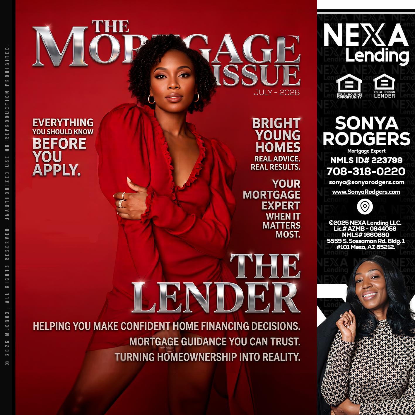THE MORTGAGE ISSUE JULY - Sonya Rodgers -Mortgage Expert
