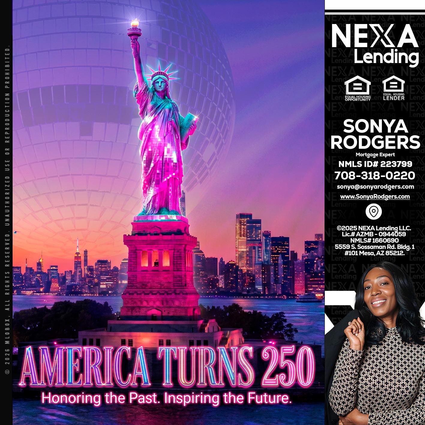 AMERICA TURNS 250 - Sonya Rodgers -Mortgage Expert