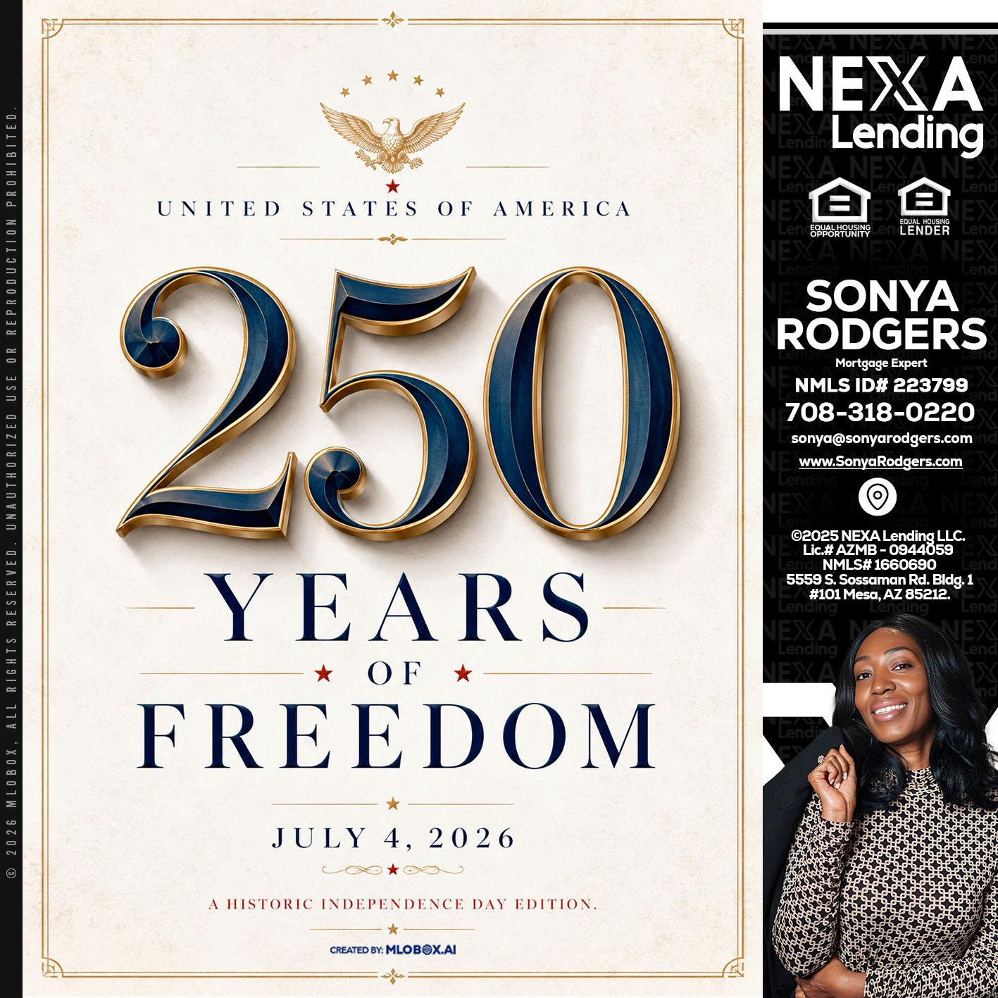 250 YEARS - Sonya Rodgers -Mortgage Expert