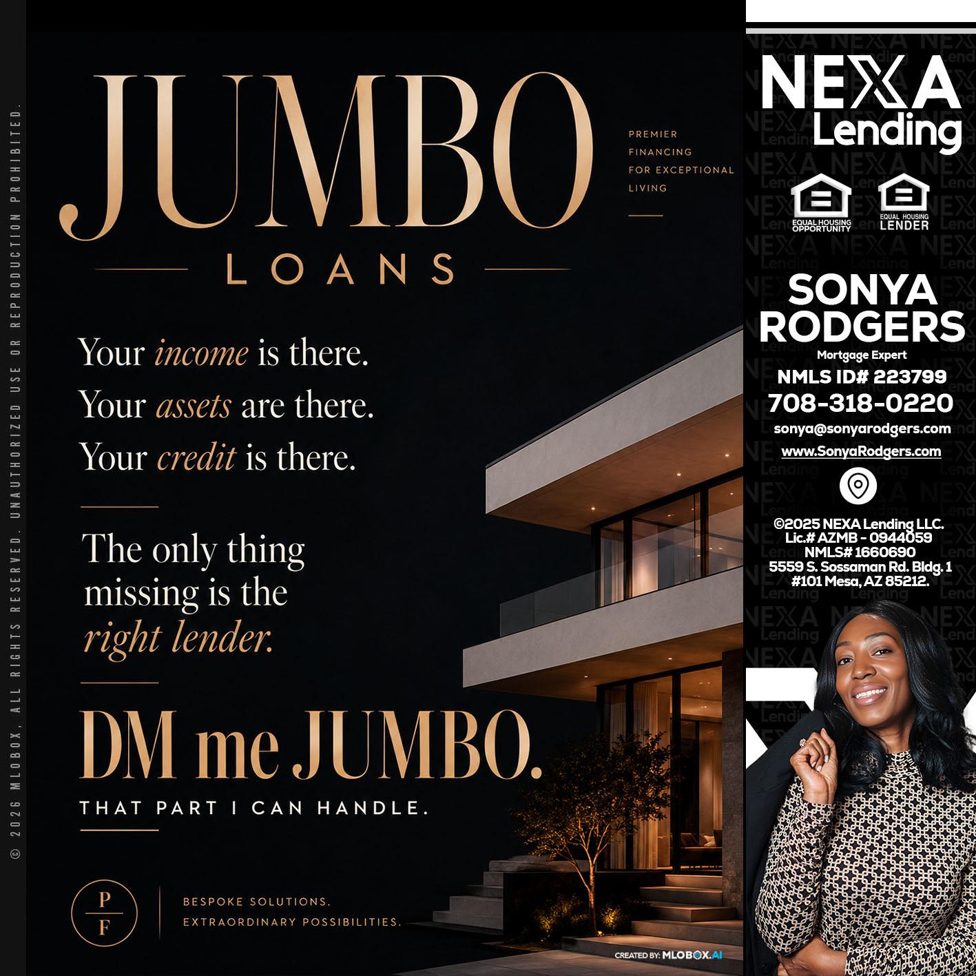 JUMBO LOANS - Sonya Rodgers -Mortgage Expert