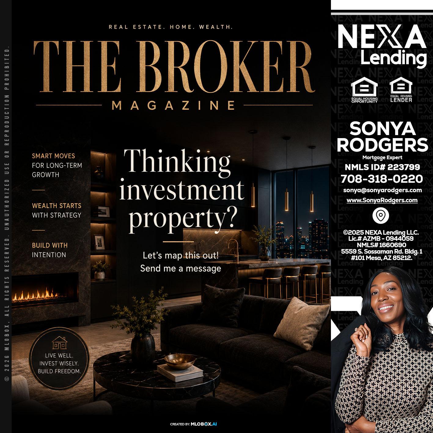 THE BROKER - Sonya Rodgers -Mortgage Expert