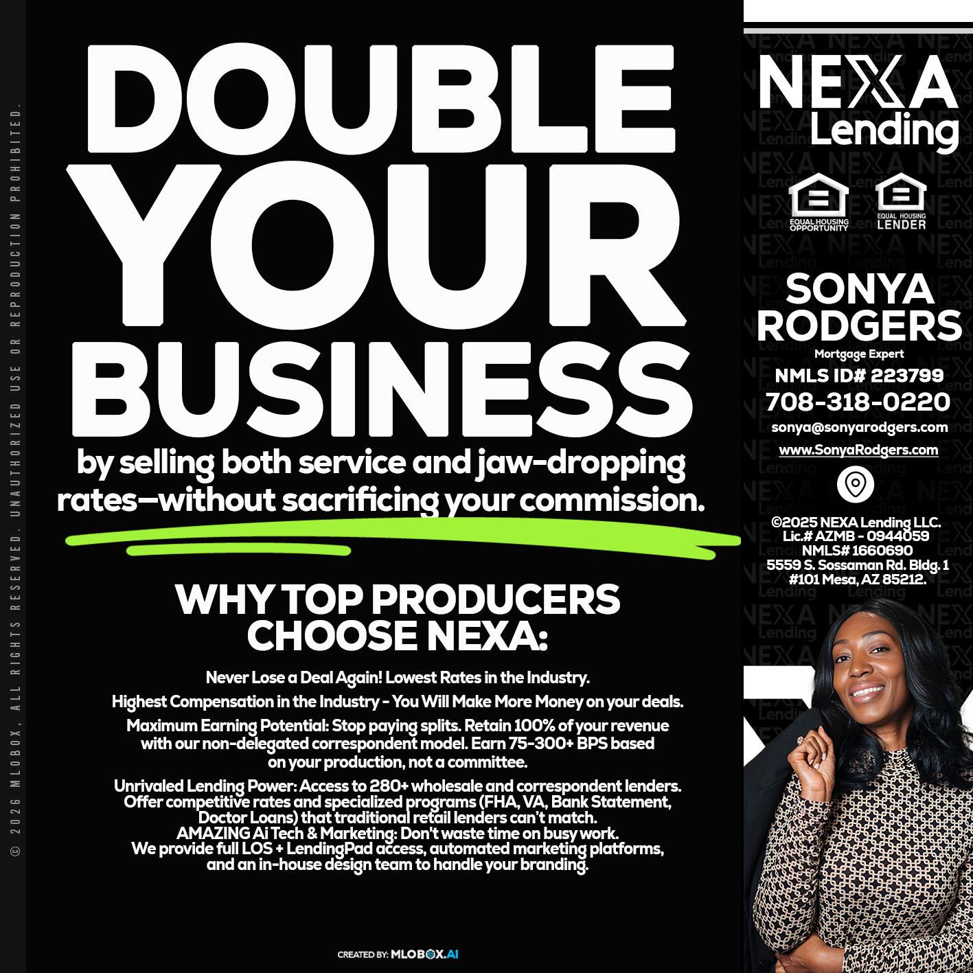 DOUBLE YOUR BUSINESS - Sonya Rodgers -Mortgage Expert