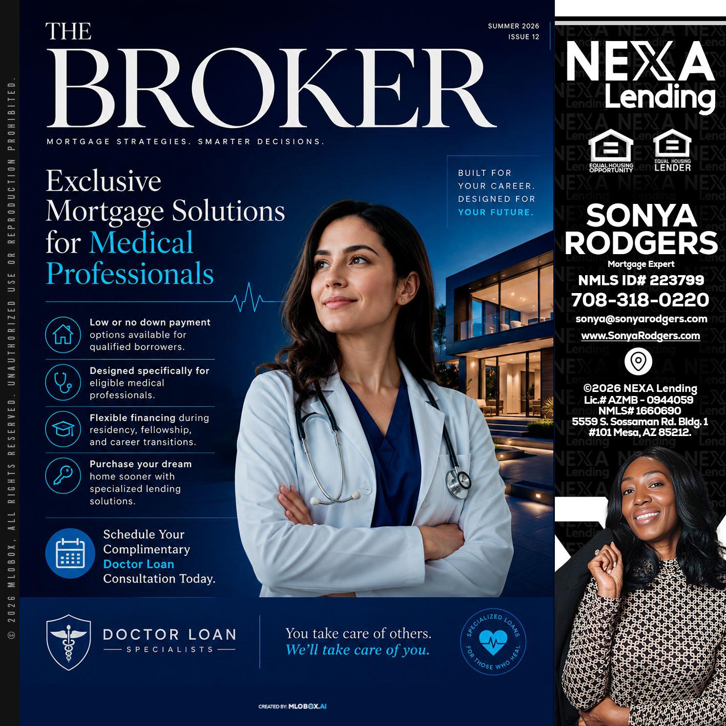 THE BROKER - Sonya Rodgers -Mortgage Expert