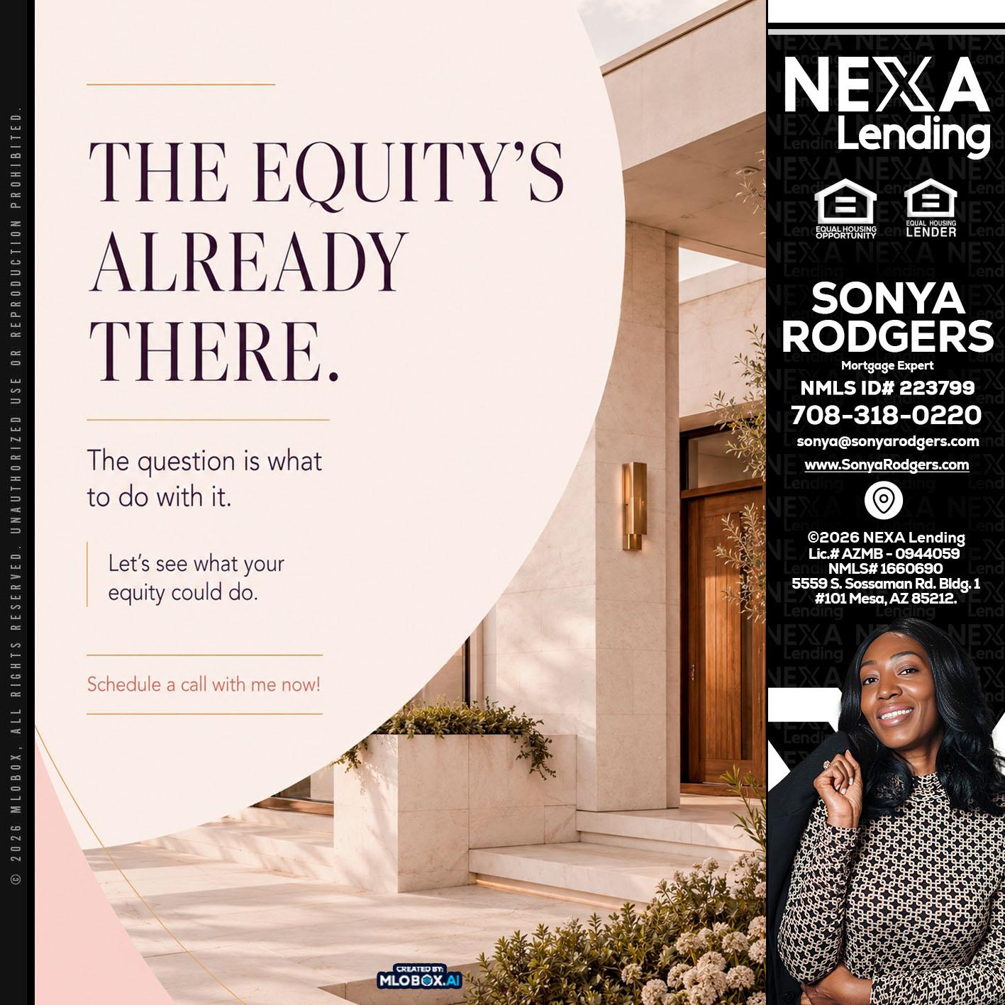 THE EQUITY'S - Sonya Rodgers -Mortgage Expert
