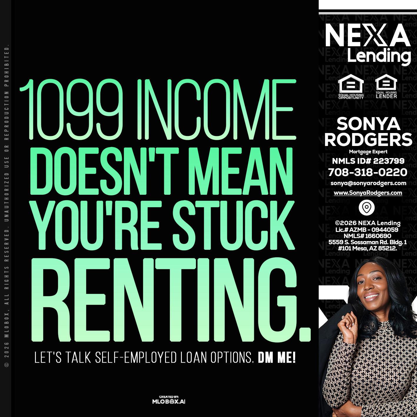 1099 income - Sonya Rodgers -Mortgage Expert