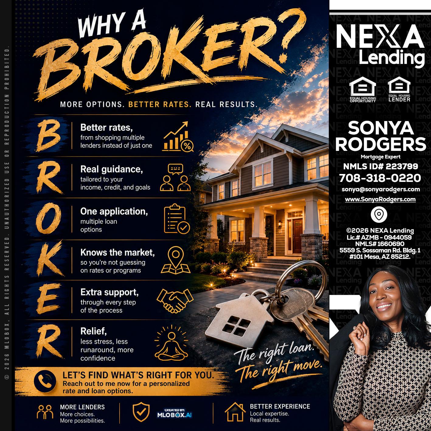 WHY A BROKER? - Sonya Rodgers -Mortgage Expert