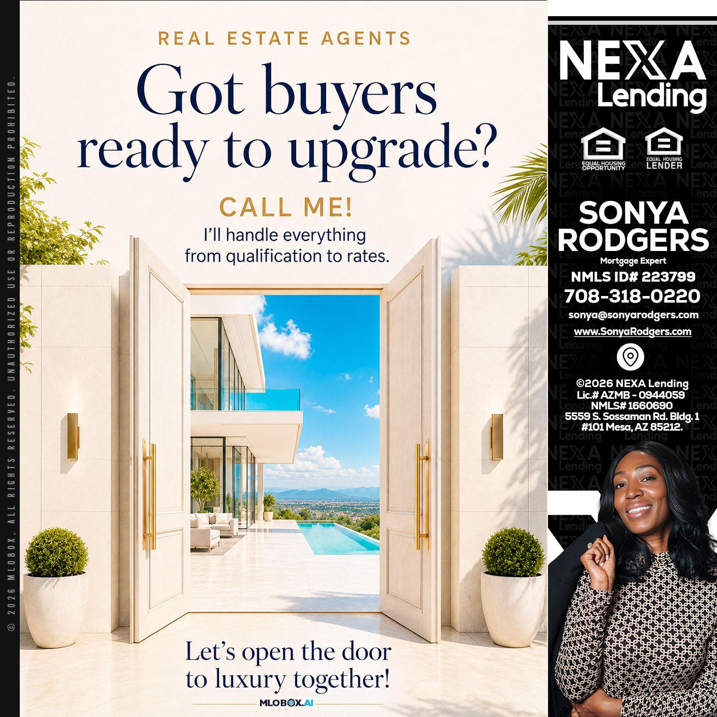 got buyers? - Sonya Rodgers -Mortgage Expert