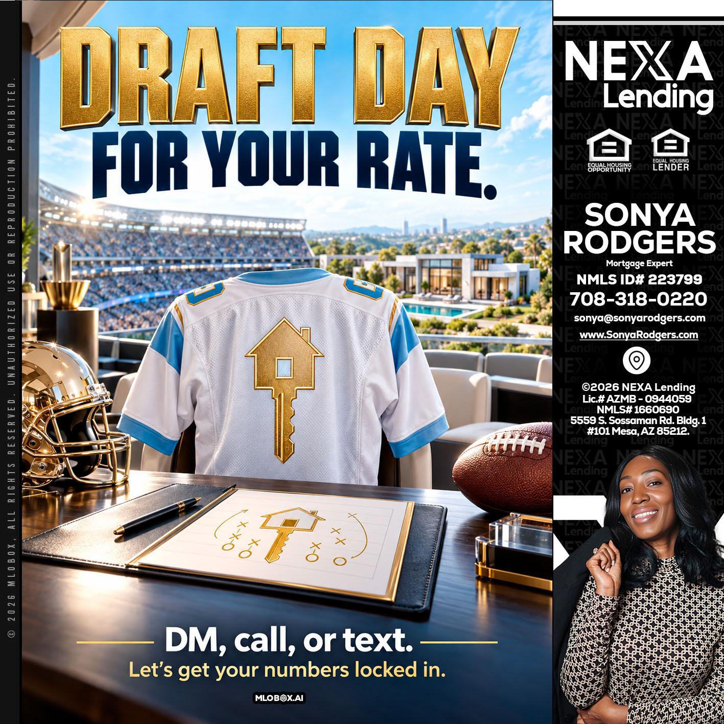 DRAFT DAY - Sonya Rodgers -Mortgage Expert